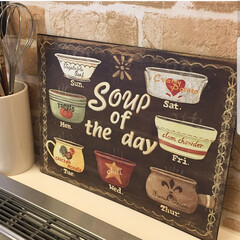 スープ/オールドアメリカン/ブリキプレート/インテリア/雑貨/キッチン/... 【大好き！ブリキ看板②】
毎日がスープ日…(1枚目)